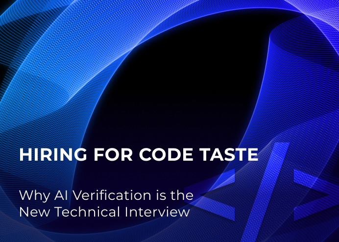 Why AI Verification is the New Technical Interview