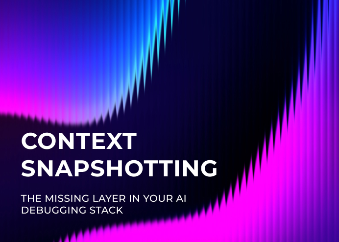 The Missing Layer in Your AI Debugging Stack (2026 Guide)